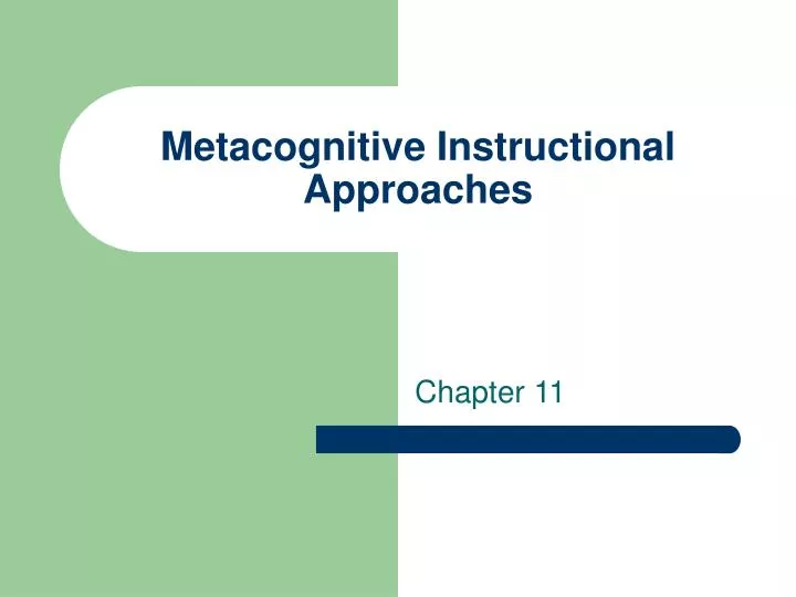 metacognitive instructional approaches
