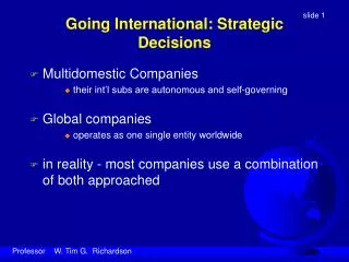 Going International: Strategic Decisions