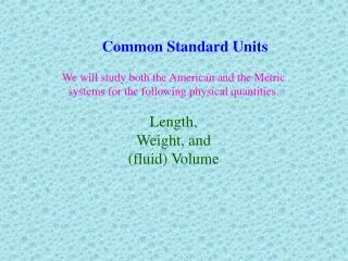 Common Standard Units