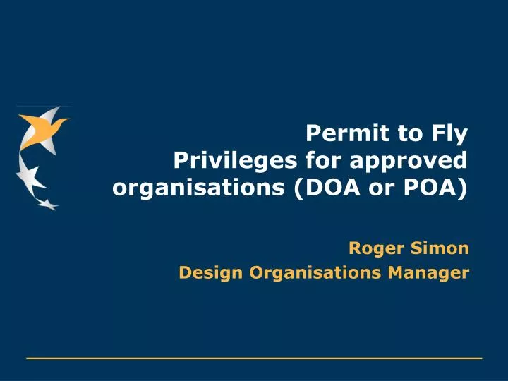 permit to fly privileges for approved organisations doa or poa