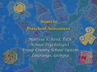 Issues In Preschool Assessment