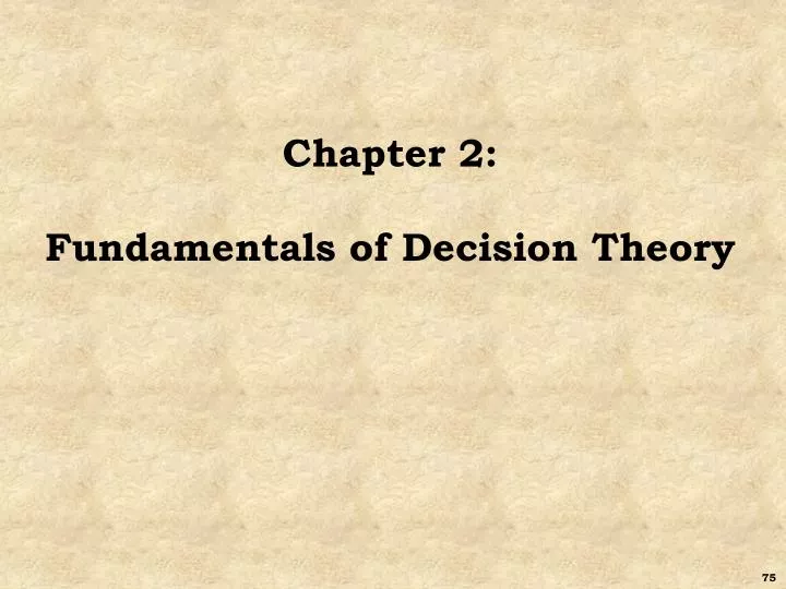 chapter 2 fundamentals of decision theory