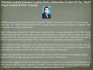 attention lottery industry leaders: ricky ahluwalia, creator
