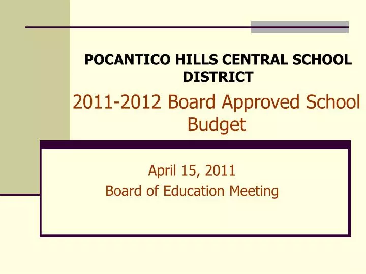 2011 2012 board approved school budget