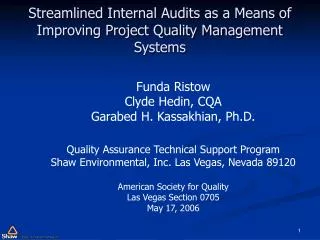 Streamlined Internal Audits as a Means of Improving Project Quality Management Systems