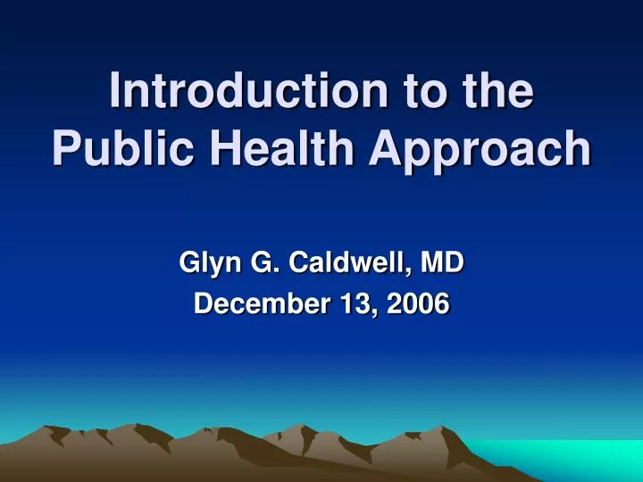 introduction to the public health approach