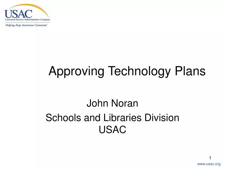 approving technology plans