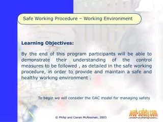 Safe Working Procedure – Working Environment