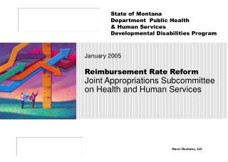 Reimbursement Rate Reform Joint Appropriations Subcommittee on Health and Human Services