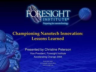 Championing Nanotech Innovation: Lessons Learned