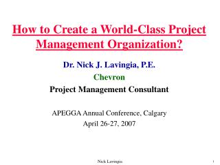 How to Create a World-Class Project Management Organization?