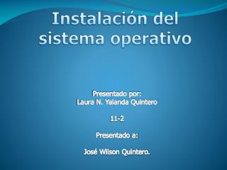instalacion sistema operativo