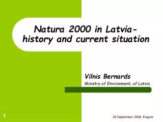 Natura 2000 in Latvia- history and current situation