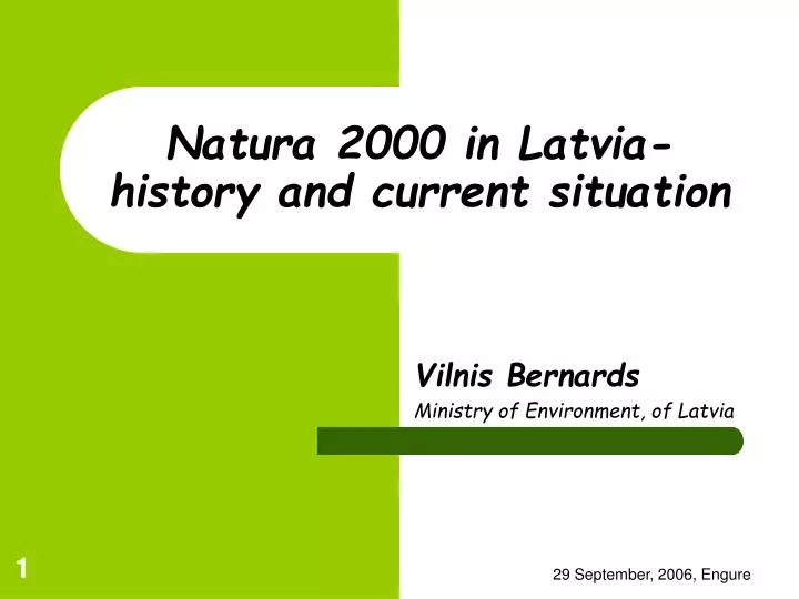 natura 2000 in latvia history and current situation