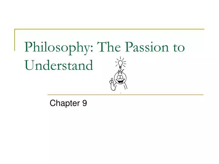 philosophy the passion to understand