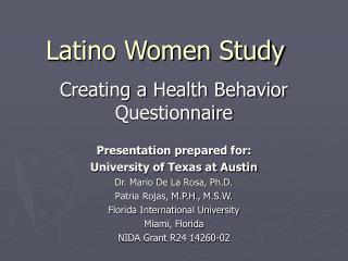 Latino Women Study