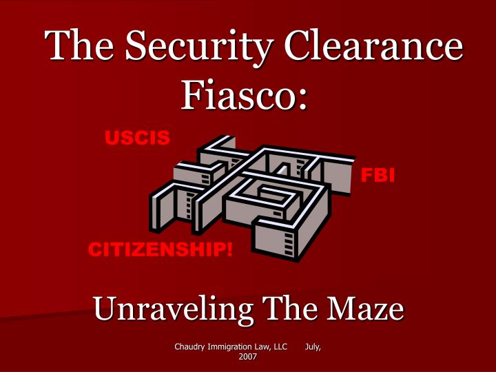 the security clearance fiasco