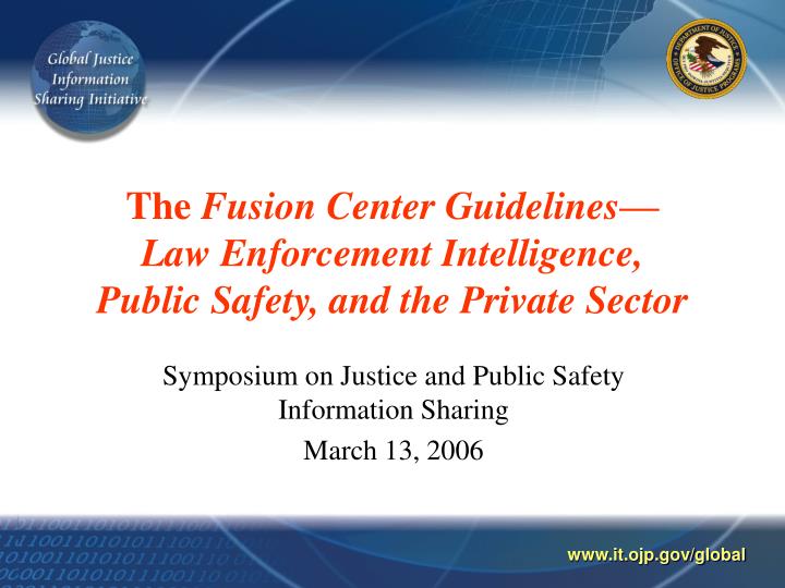 the fusion center guidelines law enforcement intelligence public safety and the private sector