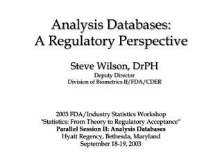 Analysis Databases: A Regulatory Perspective