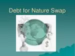 Debt for Nature Swap - slide 1