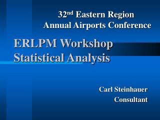 ERLPM Workshop Statistical Analysis