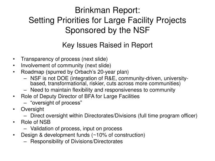 brinkman report setting priorities for large facility projects sponsored by the nsf