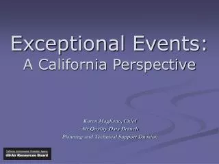 Exceptional Events: A California Perspective