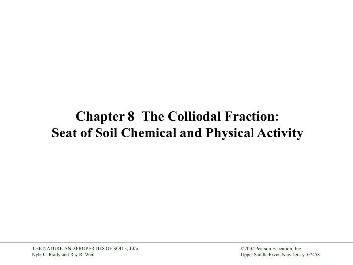 chapter 8 the colliodal fraction seat of soil chemical and physical activity