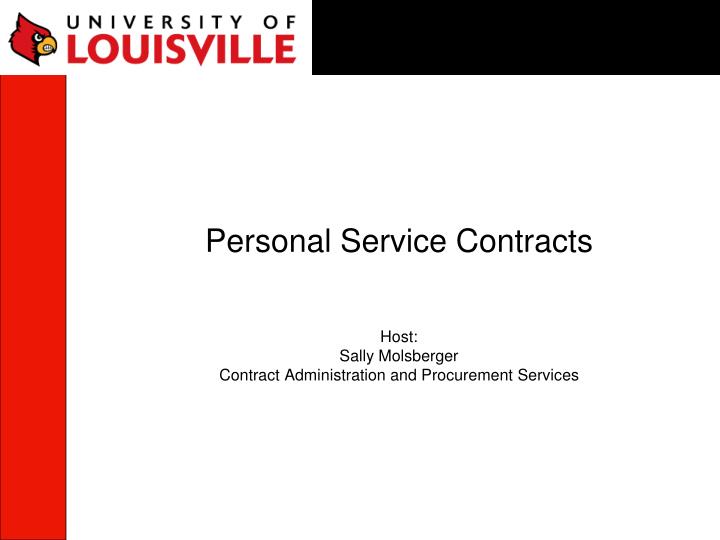 personal service contracts host sally molsberger contract administration and procurement services