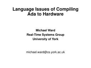 Language Issues of Compiling Ada to Hardware