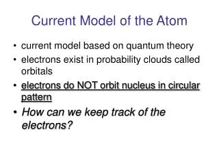 Current Model of the Atom