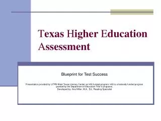 T exas H igher E ducation A ssessment