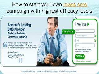 how to start your own mass sms campaign with highest efficac