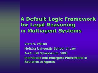 A Default-Logic Framework for Legal Reasoning in Multiagent Systems