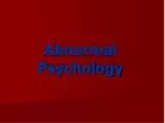 Abnormal Psychology - slide 1