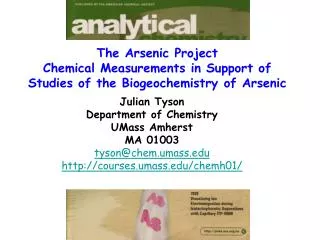 The Arsenic Project Chemical Measurements in Support of Studies of the Biogeochemistry of Arsenic