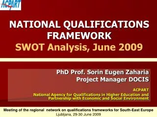 NATIONAL QUALIFICATIONS FRAMEWORK SWOT Analysis, June 2009