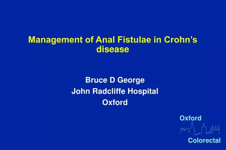 management of anal fistulae in crohn s disease