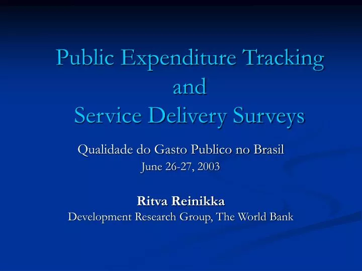 public expenditure tracking and service delivery surveys