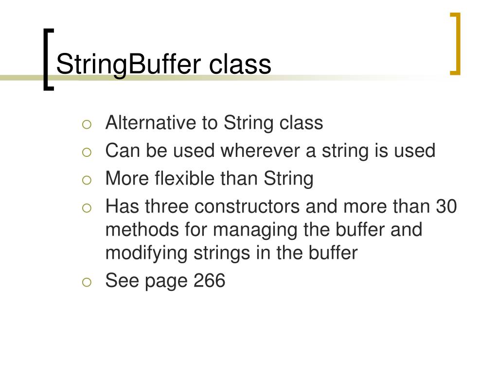 PPT - StringBuffer class PowerPoint Presentation, free download - ID:161280