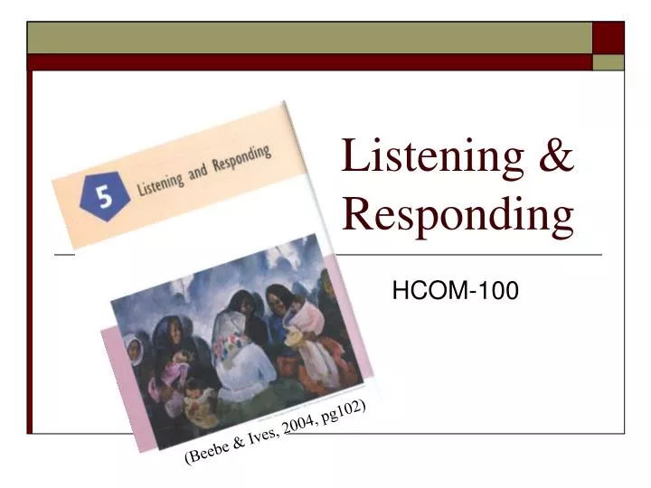 listening responding