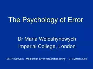 The Psychology of Error