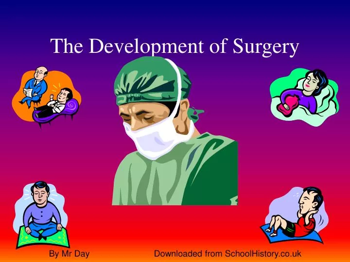 the development of surgery