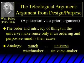 The Teleological Argument: Argument from Design/Purpose