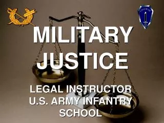 MILITARY JUSTICE