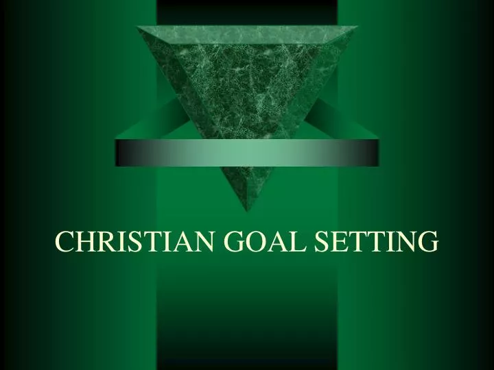 christian goal setting