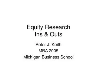 Equity Research Ins &amp; Outs