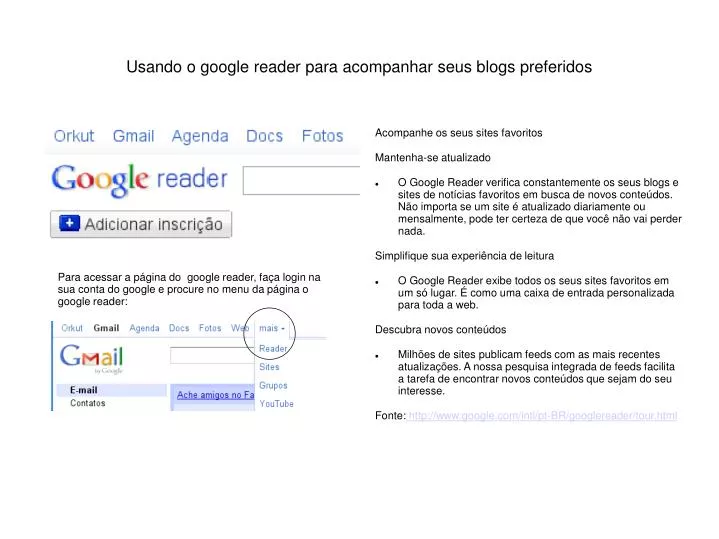 usando o google reader para acompanhar seus blogs preferidos