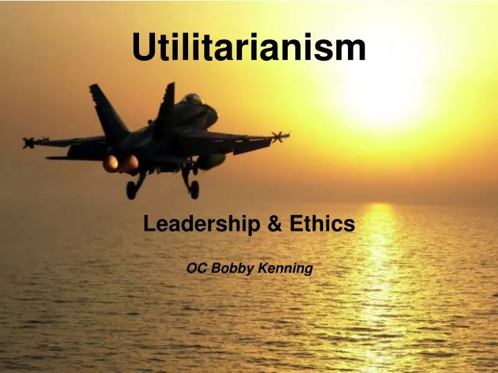 leadership ethics oc bobby kenning