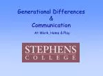 Generational Differences &amp; Communication - slide 1